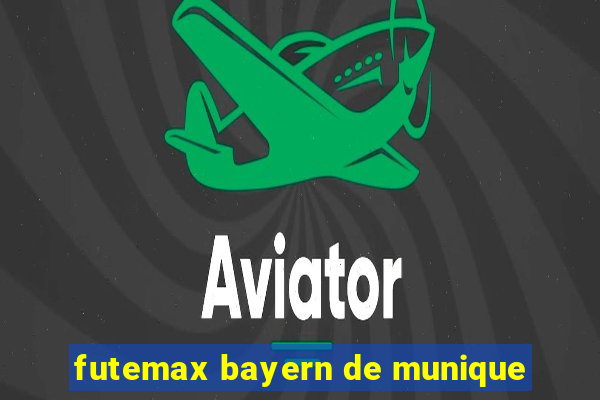 futemax bayern de munique